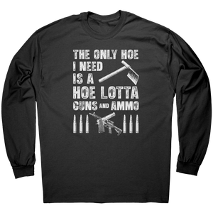The_Only_Hoe_I_Need_Is_A_Hoe_Lotta_Guns__Black_Mockup.png