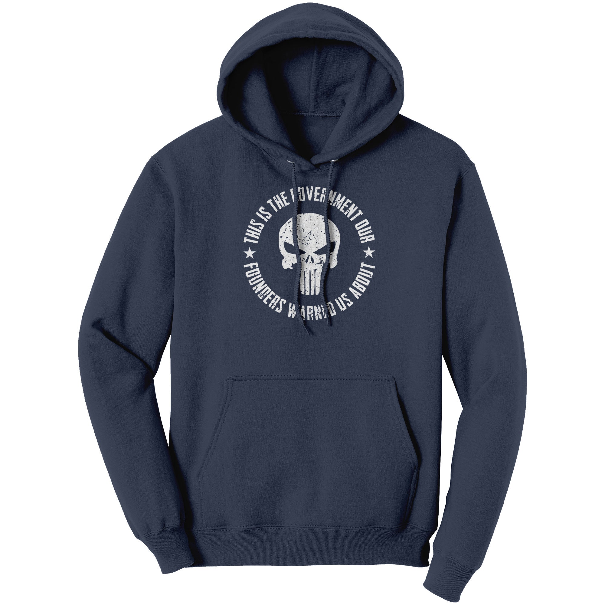 This Is The Government Our Founders Warned Us About -Apparel | Drunk America 