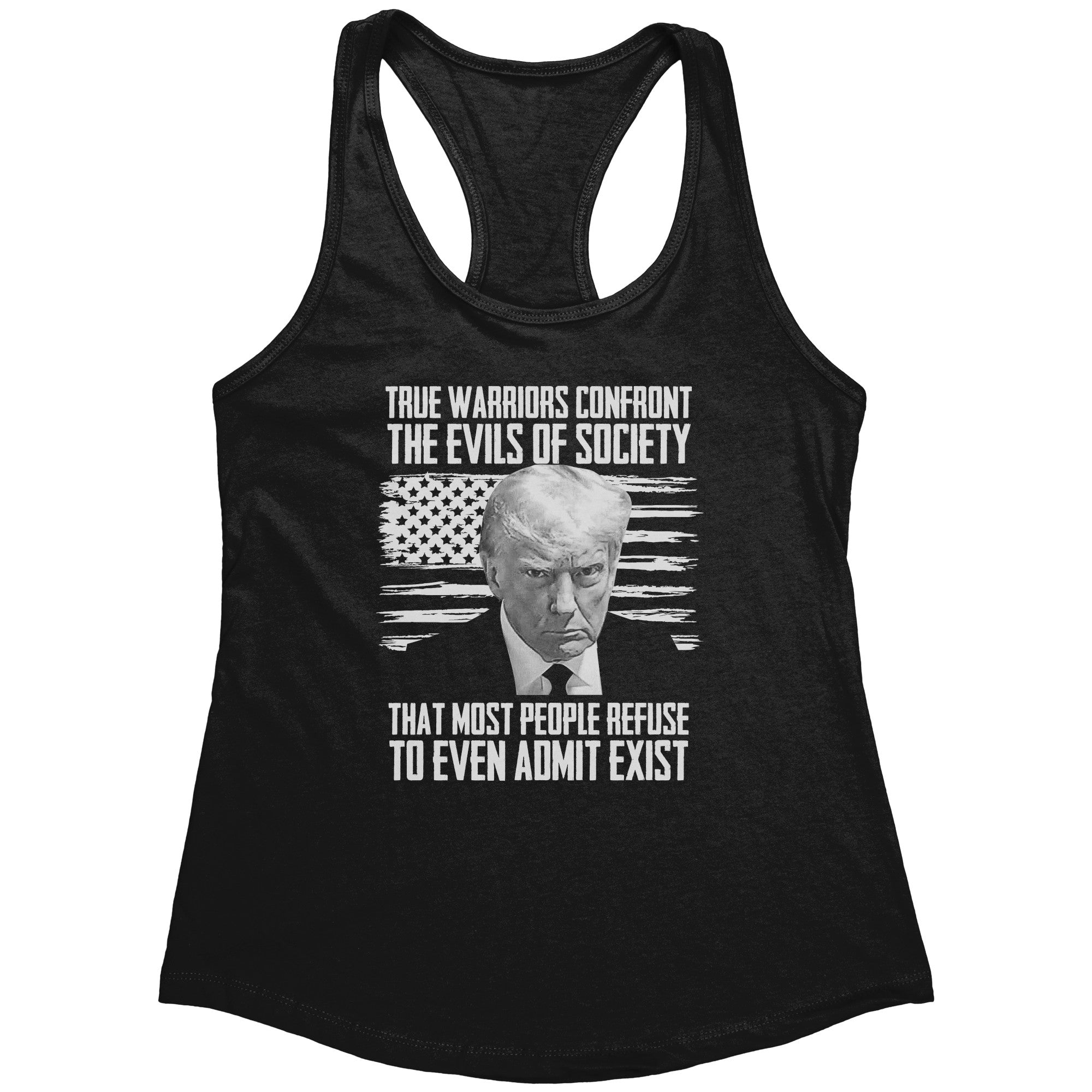 True Warriors Donald Trump Mugshot (Ladies) -Apparel | Drunk America 
