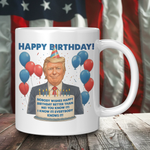 Trump Happy Birthday Mug – Funny MAGA Coffee Cup