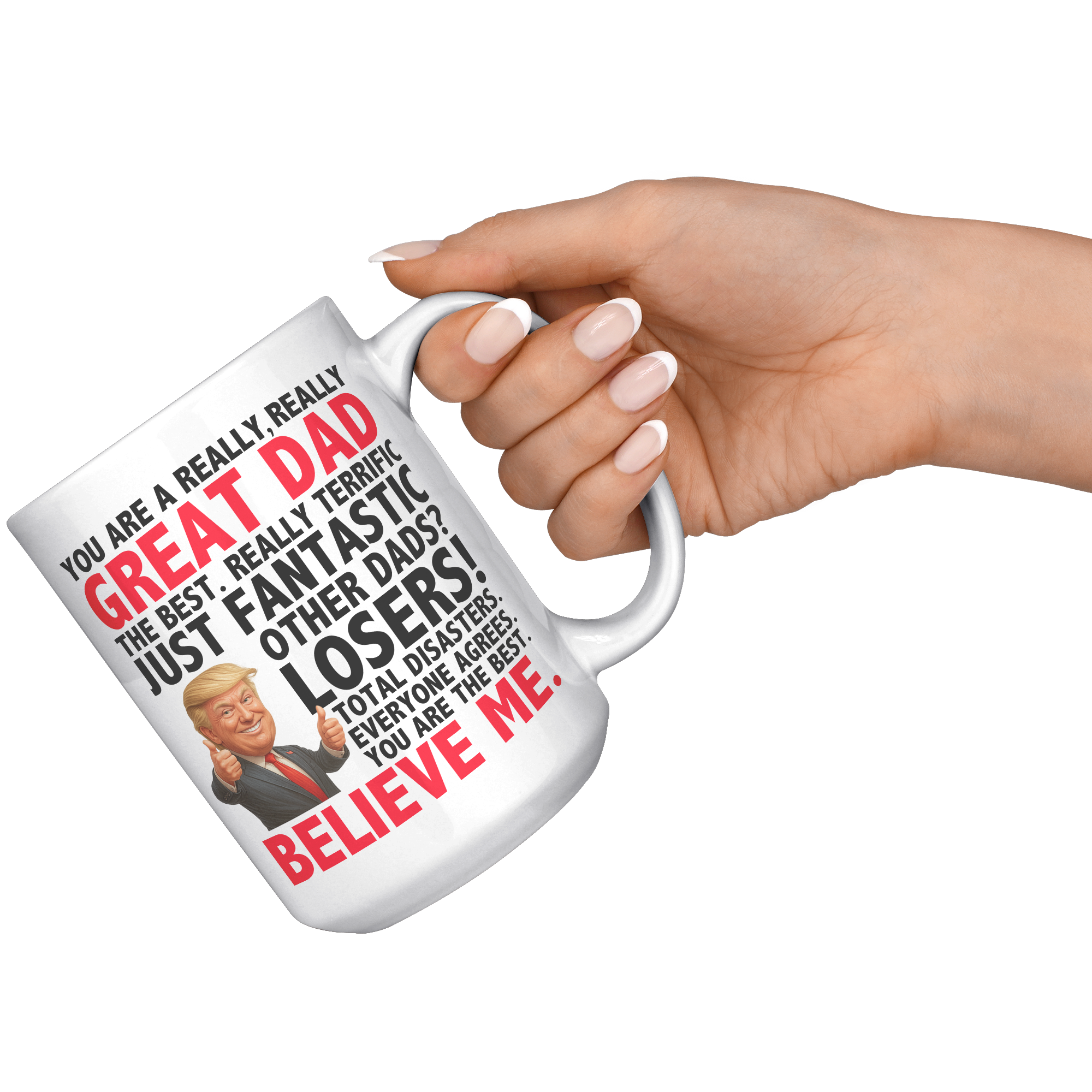 Trump_Best_Dad_Coffee_Mug_15oz_White_RH_Model_Mockup.png