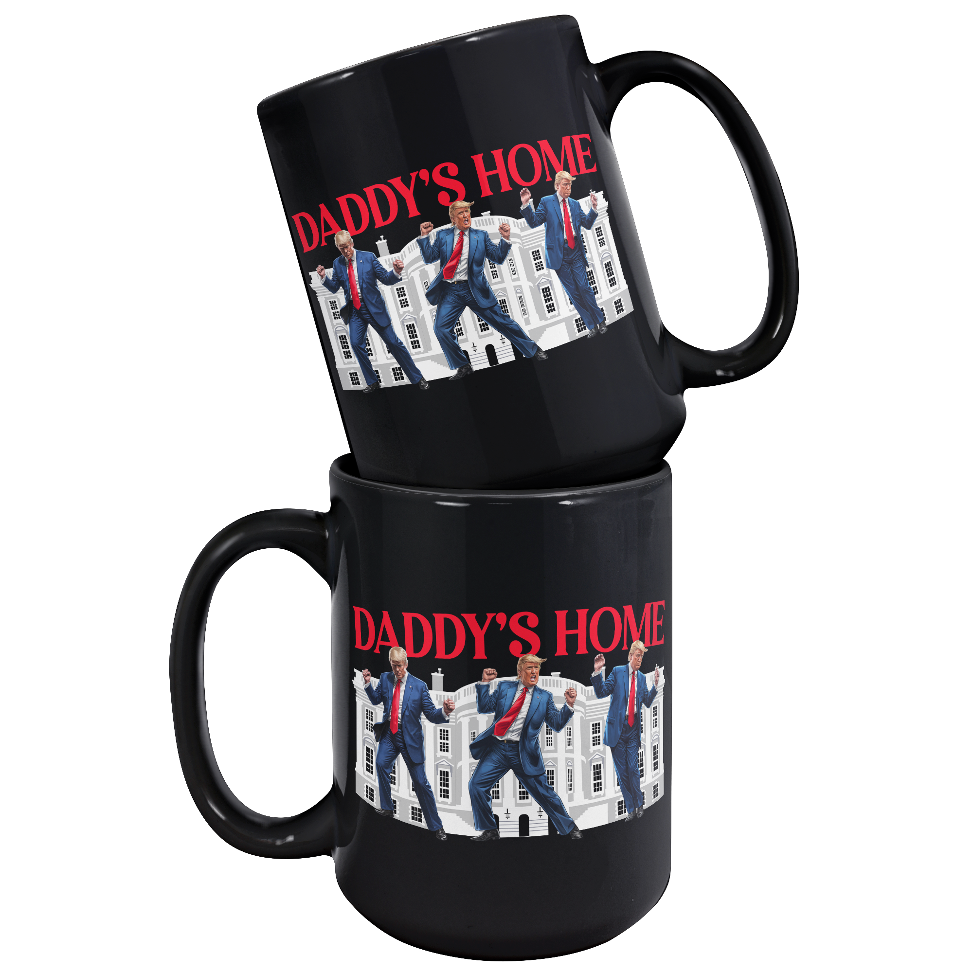 Trump_Daddys_Home_Black_Coffee_Mug_15oz_Black_Stacked_Mockup.png