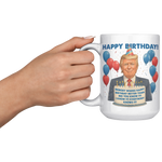 Trump_Happy_Birthday_Mug__Funny_MAGA__15oz_White_LH_Model_Mockup.png