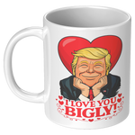 Trump_I_Love_You_Bigly_Valentines_Day_C_11oz_White_LH_Mockup.png