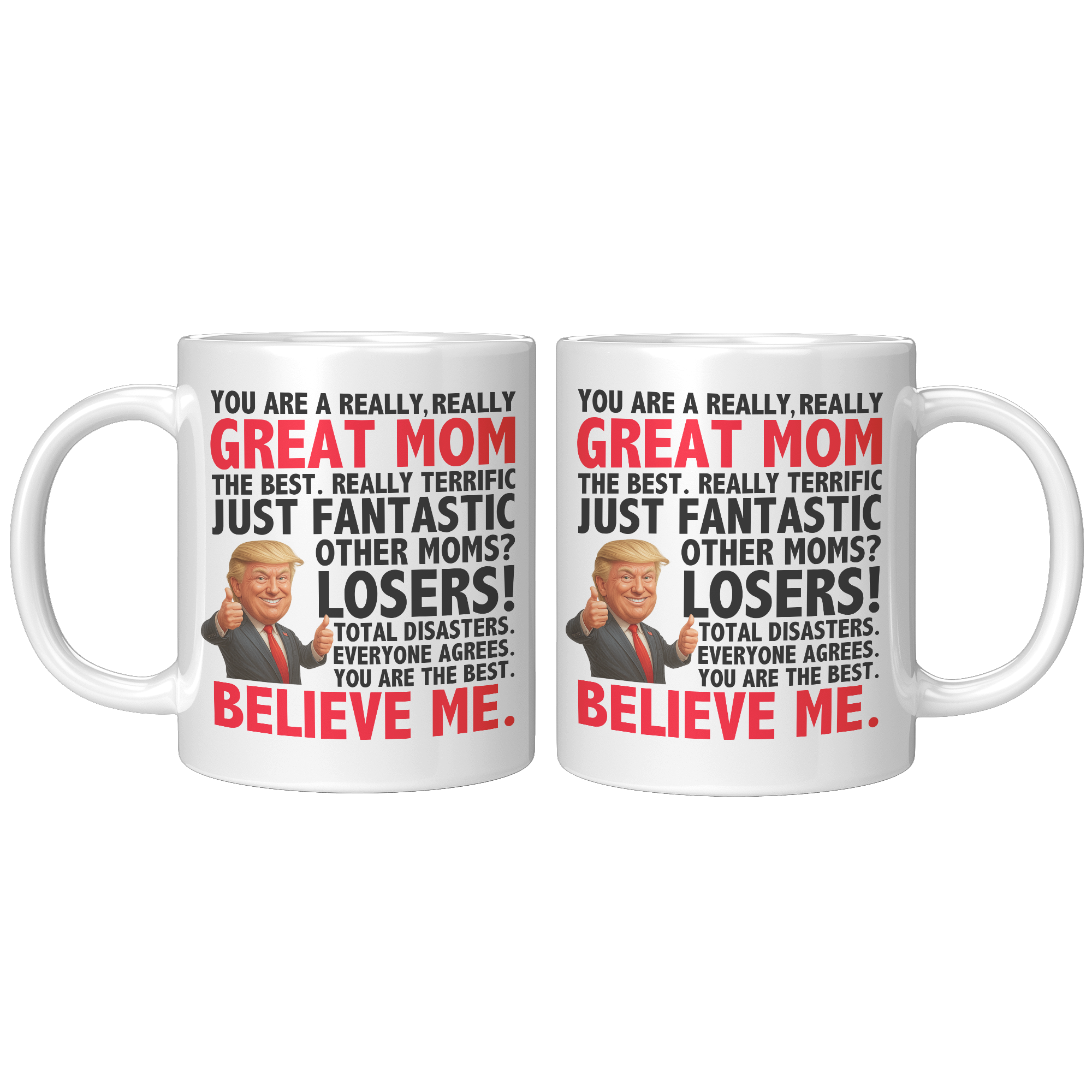 Trump_Mom_Coffee_Mug_11oz_White_FrontBack_Mockup.png