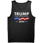 Trump Take America Back 2024 -Apparel | Drunk America 