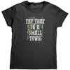 Try That In A Small Town (Ladies) -Apparel | Drunk America 