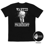 Donald Trump Wanted For President Comfort Colors Pocket Tee - | Drunk America 