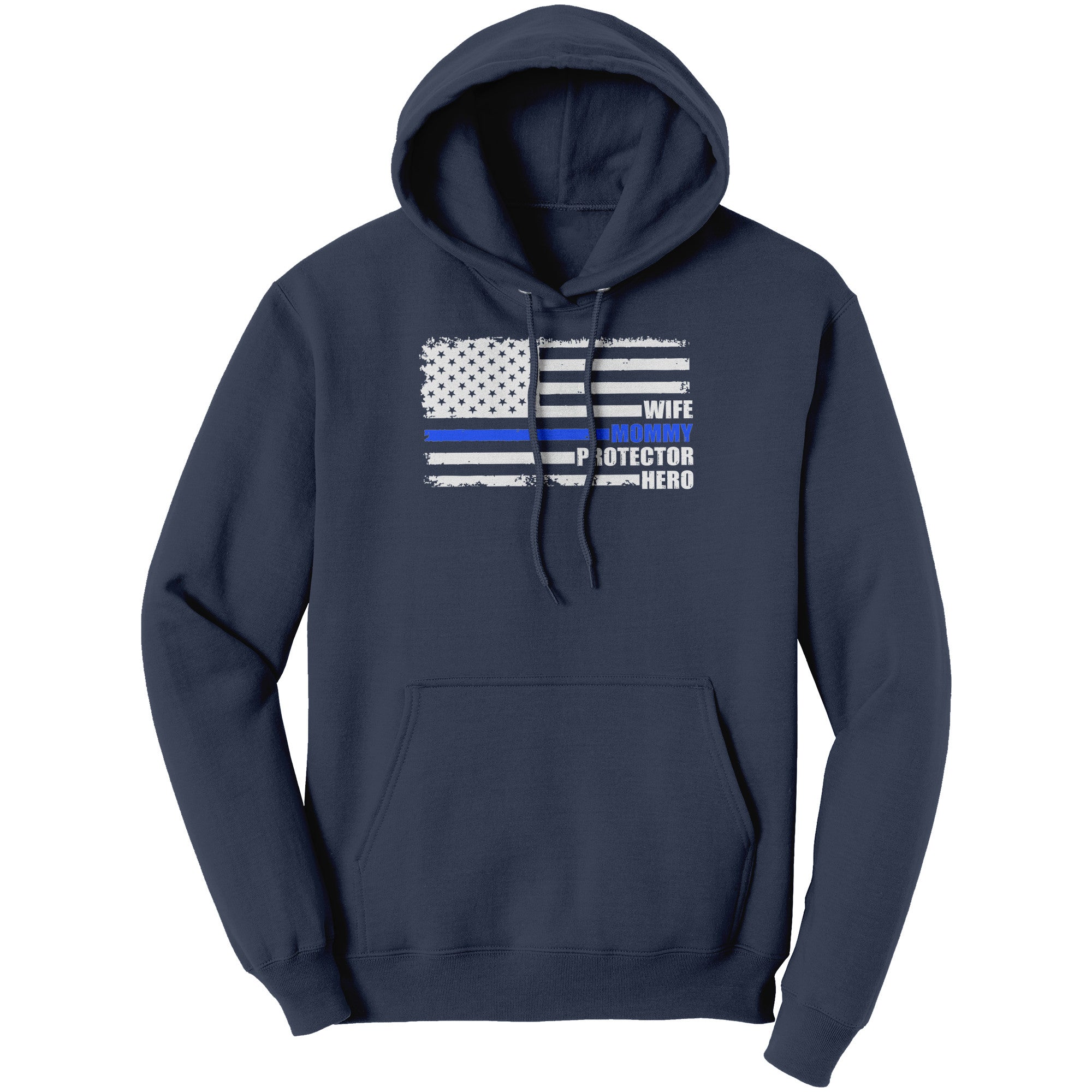 Wife Mommy Protector Hero Thin Blue Line (Ladies)