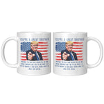 You're A Great Brother Donald Trump Coffee Mug