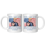 You're A Great Sister Donald Trump Coffee Mug -Front/Back | Drunk America 
