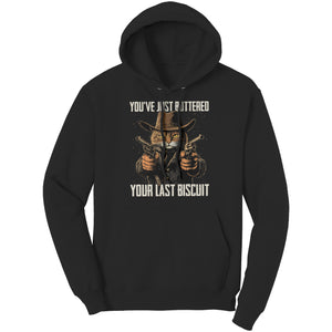 You've Just Buttered Your Last Biscuit (Ladies) -Apparel | Drunk America 