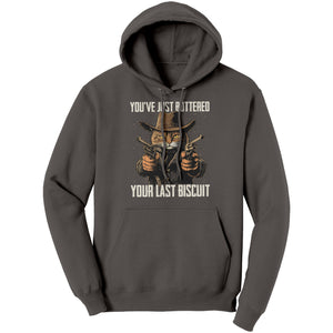 You've Just Buttered Your Last Biscuit (Ladies) -Apparel | Drunk America 