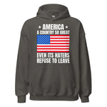 a-country-so-great-even-its-haters-refuse-to-leave-patriotic-hoodie-17 -