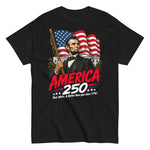 abraham-lincoln-america-250-patriotic-4th-of-july-graphic-t-shirt -