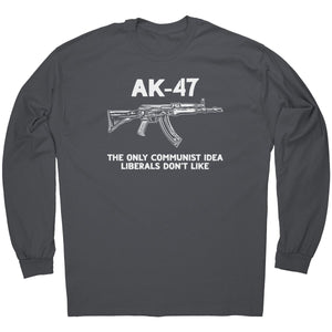 AK - 47 The Only Communist Idea Liberals Don't Like - Drunk America