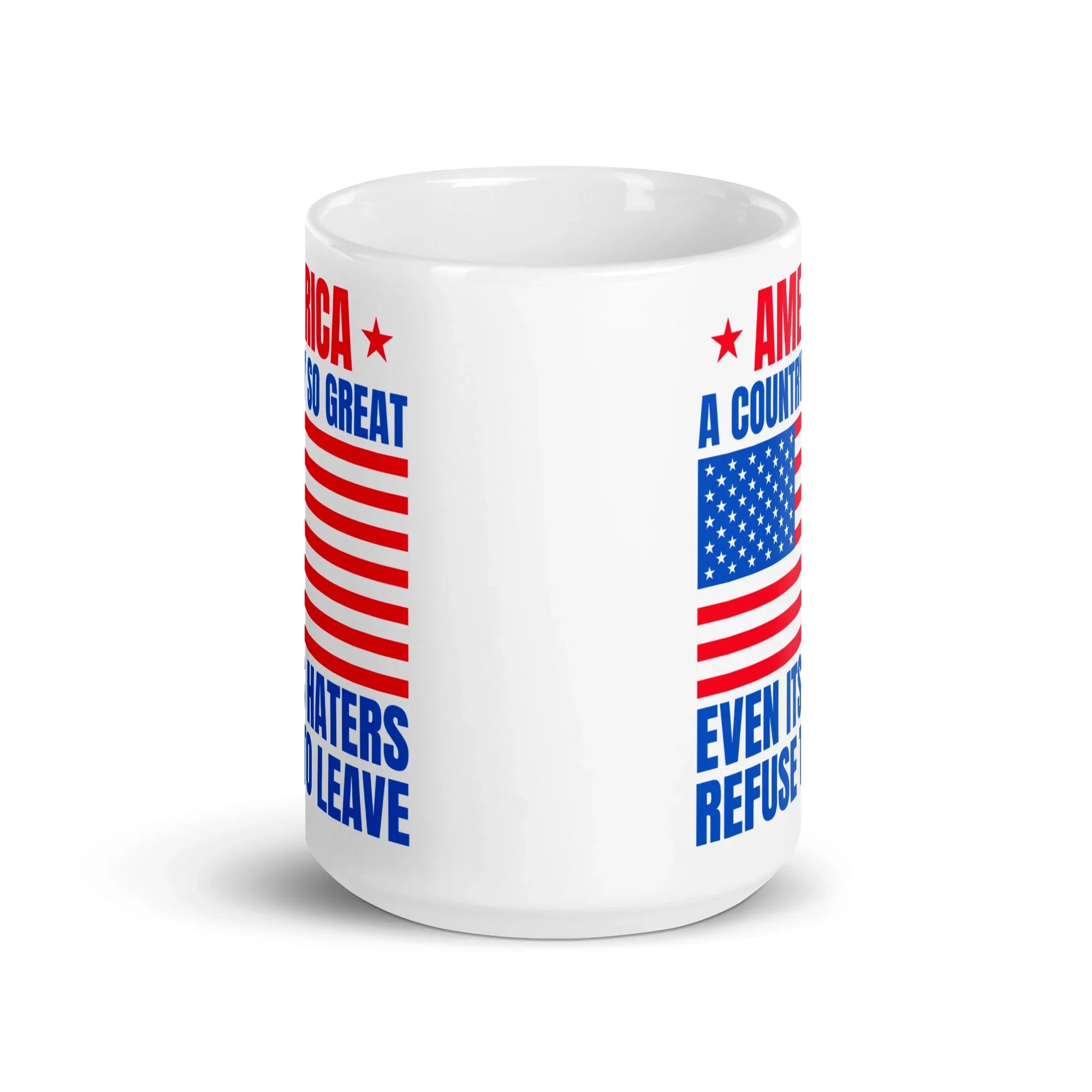 american coffee cup America A Country So Great Even Its Haters Refuse To Leave Coffee Mug
