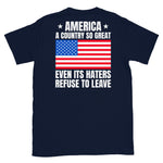 america-a-country-so-great-even-its-haters-refuse-to-leave-patriotic-back-print-t-shirt-4 -