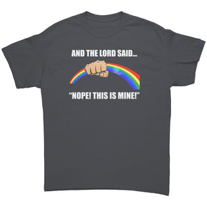 And The Lord Said Nope This Is Mine - Drunk America