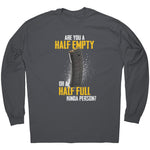 Are You A Half Empty Or A Half Full Kinda Person - Drunk America