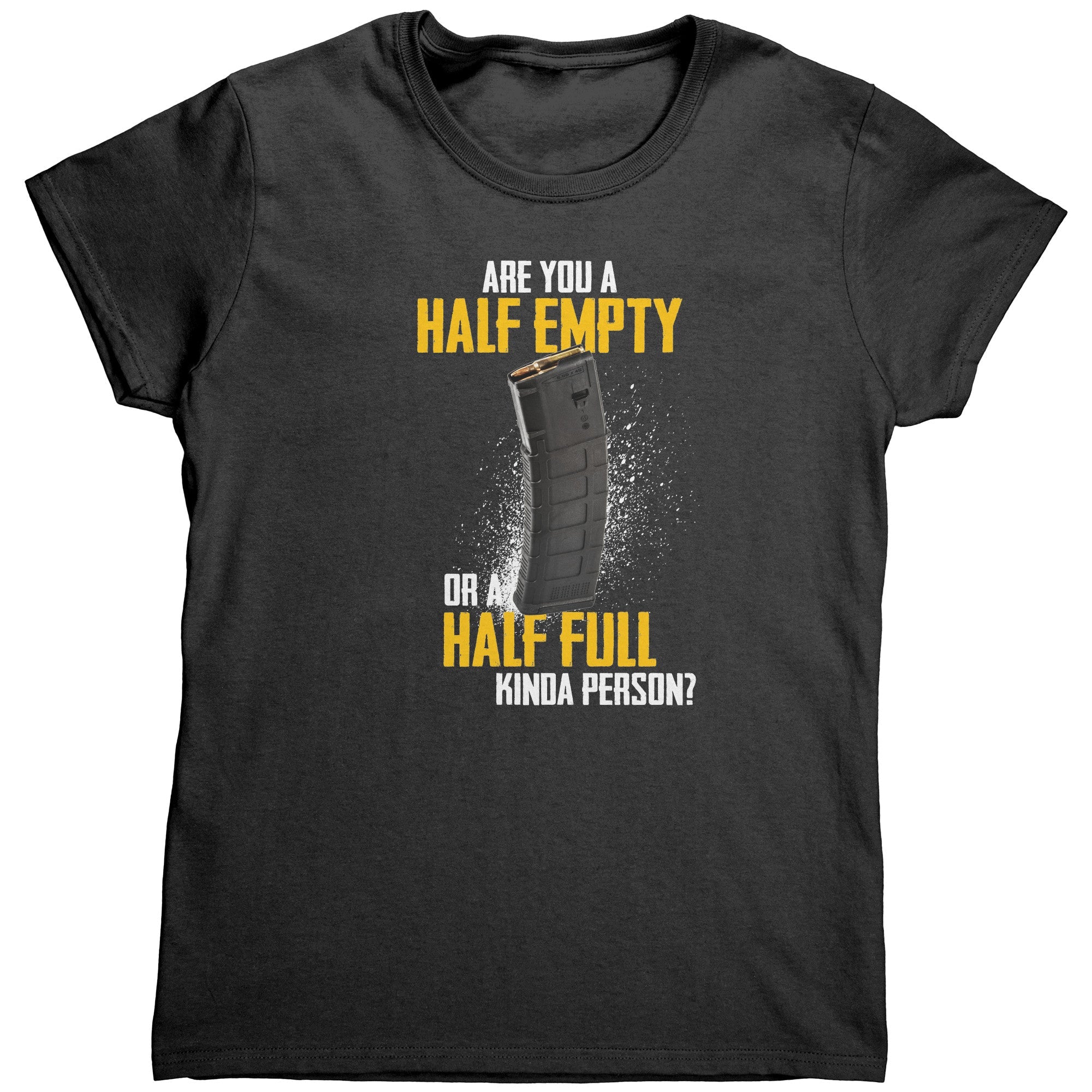 Are You A Half Empty Or A Half Full Kinda Person (Ladies) - Drunk America