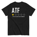atf-very-bad-would-not-recommend-graphic-t-shirt -