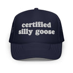 Certified Silly Goose Foam Trucker Hat - Drunk America