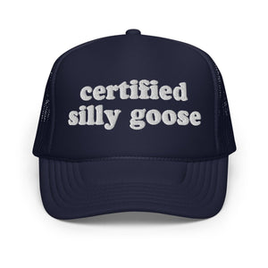 Certified Silly Goose Foam Trucker Hat - Drunk America