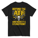 defund-the-atf-and-make-it-a-storefront-graphic-t-shirt -