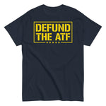 defund-the-atf-graphic-tee-graphic-t-shirt-3 -