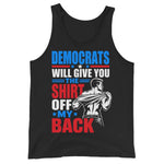 democrats-will-give-you-the-shirt-off-my-back-tank-top -