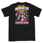 does-my-american-flag-offend-you-call-1-800-leave-the-usa-uncle-sam-patriotic-back-print-t-shirt -