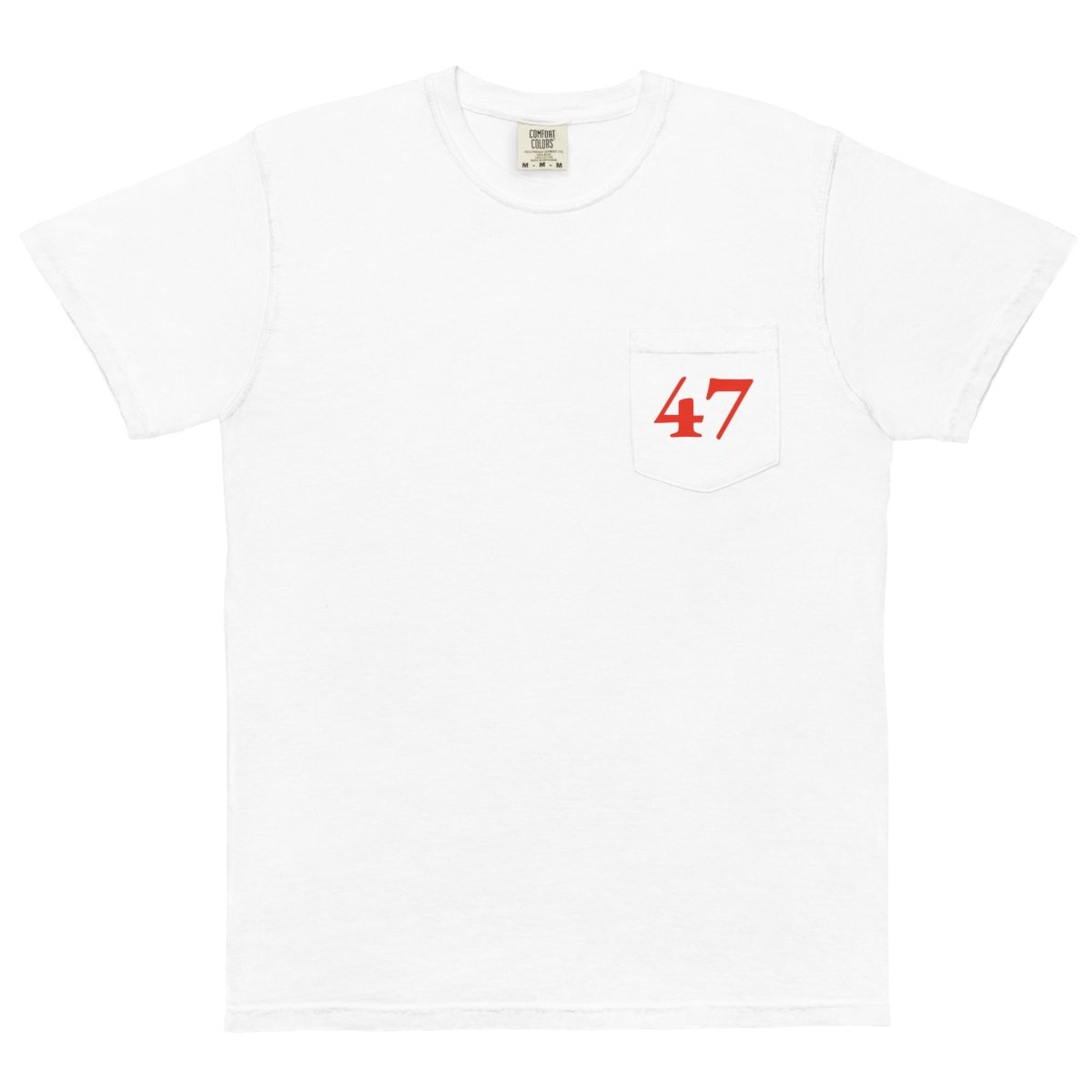 Donald Trump 47 Comfort Colors Pocket Tee - Drunk America