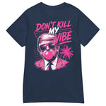 dont-kill-my-vibe-retro-trump-womens-graphic-t-shirt-4 -