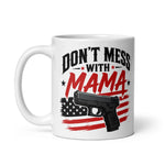 dont-mess-with-mama-coffee-mug-cup-for-2a-mom-2nd-amendment-mothers-day-gift-4 -