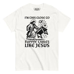 White Christian graphic t-shirt with I'm this close to flipping tables like Jesus design