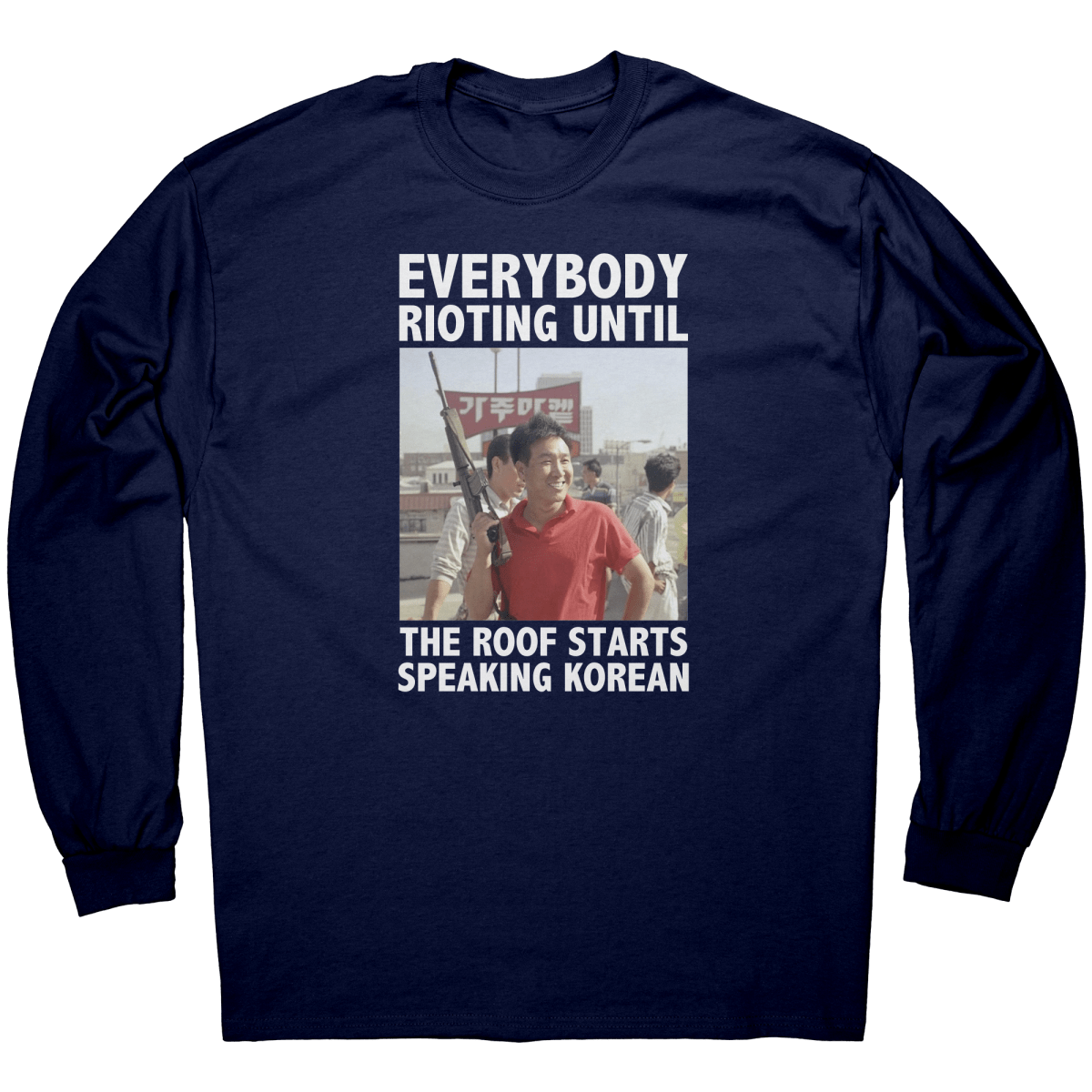 Everybody_Rioting_Until_The_Roof_Starts__Navy_Mockup.png