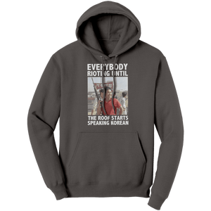 Everybody_Rioting_Until_The_Roof_Starts__Charcoal_Front_Mockup.png