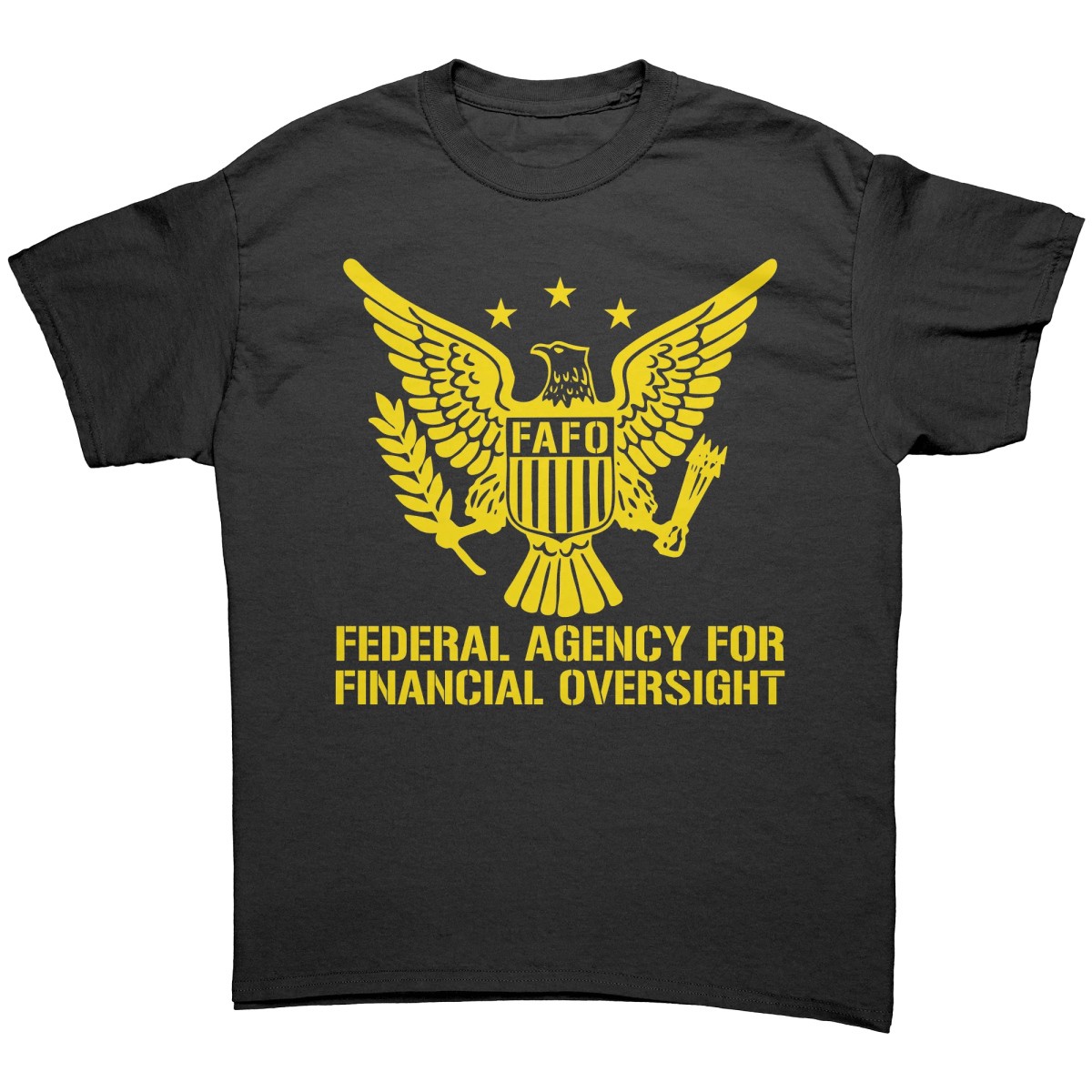 FAFO - Federal Agency For Financial Oversight - Drunk America