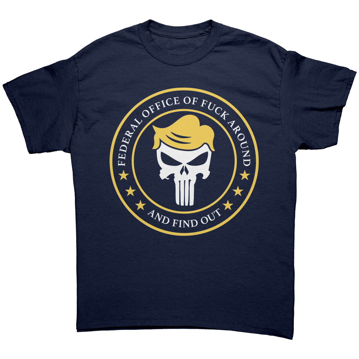 Federal Office of FAFO – Patriotic Clothing for True Americans | Drunk America