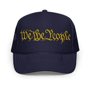 We The People Foam Trucker Hat