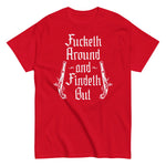 fucketh-around-and-findeth-out-graphic-t-shirt-7 -