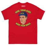 funny-anti-atf-meme-shirt-hide-your-kids-hide-your-dogs-graphic-t-shirt-5 -