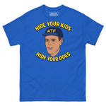 funny-anti-atf-meme-shirt-hide-your-kids-hide-your-dogs-graphic-t-shirt-7 -