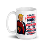 funny-trump-mothers-day-coffee-mug-5 -