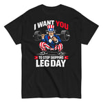 funny-uncle-sam-i-want-you-stop-skipping-leg-day-patriotic-gym-graphic-t-shirt -