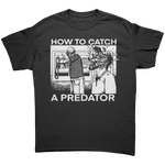 Gary Plauché How To Catch A Predator – Patriotic Clothing for True Americans | Drunk America