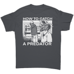 Gary Plauché How To Catch A Predator – Patriotic Clothing for True Americans | Drunk America