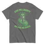 give-me-liberty-or-give-me-death-statue-of-liberty-gun-graphic-t-shirt-5 -