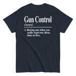 gun-control-buying-one-when-you-really-want-two-pro-2nd-amendment-graphic-t-shirt-3 -